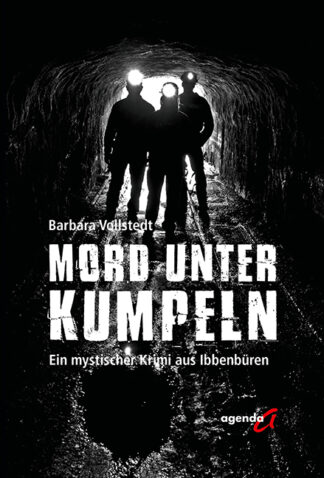 Barbara Vollstedt: Mord unter Kumpeln